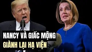Nancy Pelosi dự đo&aacute;n đảng DC sẽ gi&agrave;nh lại quyền kiểm so&aacute;t Hạ viện v&agrave;o cuộc bầu cử giữa nhiệm kỳ 2026
