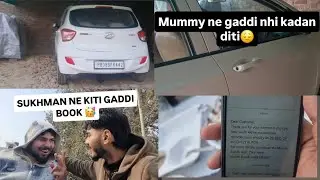 Sukhnan ne kiti gaddi book//Mummy ne gaddi nhi kadan diti.