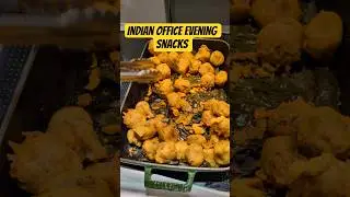 Indian Office Evening Snacks 😋 #food  #officefood #officialvideo #viralshorts #visa