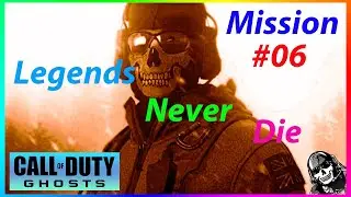 Call of Duty&reg; Ghosts - Mission 6  ( Legends Never Die )