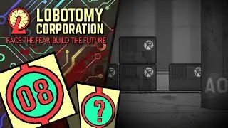 Taking Shelter ⎢ Lobotomy Corporation Part 8 (Let's Play/Gameplay)
