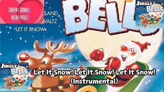 Let It Snow! Let It Snow! Let It Snow! (Instrumental)