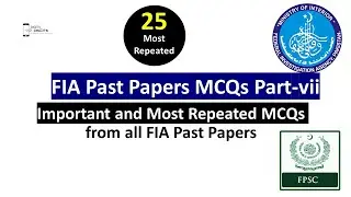FIA Past Papers MCQs Part vii | FPSC FIA Past Papers MCQs | FPSC FIA Preparation 2023