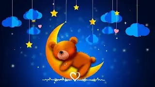 Baby Sleep Music 💤 Gentle Lullabies for Deep Sleep & Sweet Dreams
