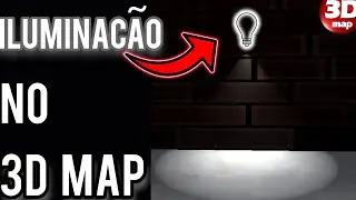 COMO COLOCAR ILUMINAÇÃO no 3D MAP!