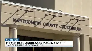 Mayor Reed addresses public safety