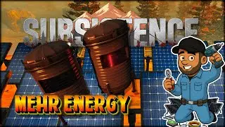 Subsistence Alpha 66 Deutsch | Mehr Energy Upgrade #72