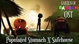 Garten of Banban OST - Populated Stomach X Safehouse Remix