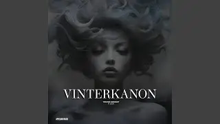 Winter Canon (Deep House)