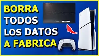 C&oacute;mo Restablecer tu PS5 a Valores de F&aacute;brica 🔄 Borra Todos tus Datos Antes de Venderla 🔒