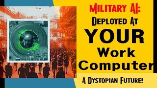 Military Grade AI Invades Work Computers! To Spy On Workers?