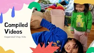 Compiled Videos of Kaganda21 Vlog Kids