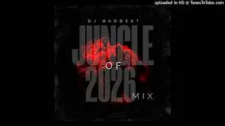 Dj Baddest - Jungle Of 2026 Mixtape