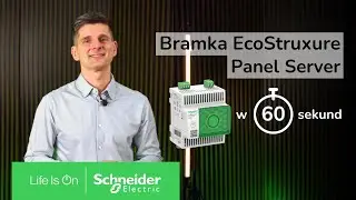 Odkryj nową generację bramek IoT EcoStruxure Panel Server w 60 sekund | Schneider Electric