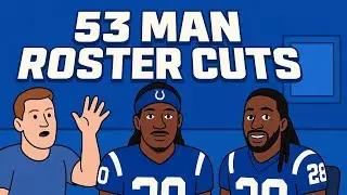Indianapolis Colts Final 53-Man Roster Breakdown | Who Made the Cut?