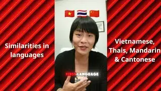 How much similarities in Asian languages - counting in Vietnamese, Thais, Mandarin and Cantonese.