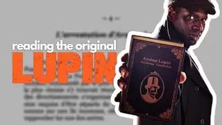 Reading the original Arsène Lupin book in French