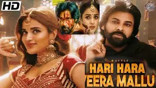 #HARIHARAVEERAMALLU - TRAILER & REVIEW (Telugu)|PSPK |NIDHHI|MM KEERAVAANI |AM RATHNAM|JYOTHI KRISNA