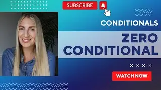 Conditionals - Zero Conditional - Part 1