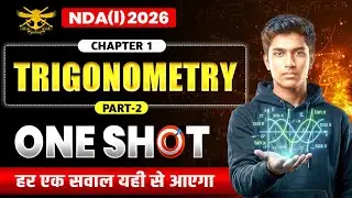 Complete Trigonometry One Shot (Part-2) | NDA 1 2026 | By Arjuna Sir