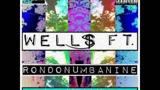 IDK WHAT IMMA DO - Well$ Ft. RondoNumbaNine OTF