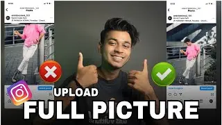 📷 How To Upload Full Picture On Instagram | Instagram Par Full Size Photo Kaise Upload Kare 2024