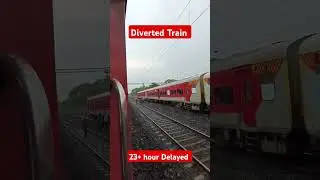 Diverted Train 🔥 #highspeedtrainindia #trainjourney #highspeedtrain