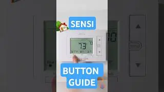 Sensi Smart Thermostat: Understanding the Interface & Controls