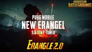 ERANGEL 2.0 TEASER | PUBG MOBILE ERANGEL 2.0 | SEASON 15 PUBG MOBILE | ERANGEL 2.0 TRAILER