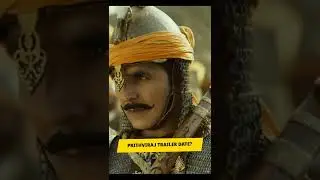 Prithviraj Movie Trailer Release date?| Akshay kumar upcoming movie release date #prithvirajtrailer