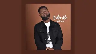 Enter Me