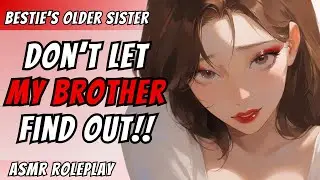 Finding Out Your Bestfriend's Older Sister's Dirty Secret! [F4A] [FDom] [Friends to Lovers] ASMR