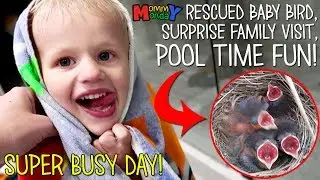 Baby Bird Rescue!!  Surprise Visit & Summer Fun || Mommy Monday