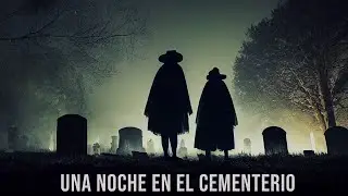 Una Noche En El Cementerio (Historias De Terror)
