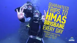Sunreef's Guaranteed HMAS Brisbane diving