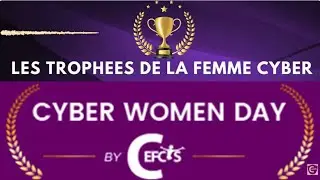 CEFCYS - CYBERWOMENDAY 2025 - Ouverture