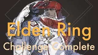 Elden Ring | Challenge Run Complete No Pick-Ups (Nier 063y)