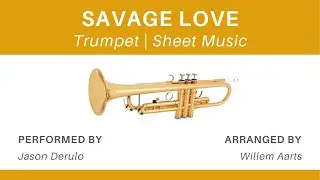 Savage Love - Jason Derulo | Trumpet | Sheet Music