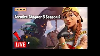 LIVE Chapter 5 Season 2 Gameplay (Battle pass, GOD Mythic, and more)