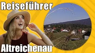 Altreichenau | Travel Tipps | Reisef&uuml;hrer Deutsch