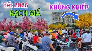 CHẤN ĐỘNG RẠCH GIÁ KIÊNG GIANG TẾT 2026 BÙNG CHÁY DỮ DỘI CHƯA LÚC NÀO ĐẸP NHƯ LÚC NÀY