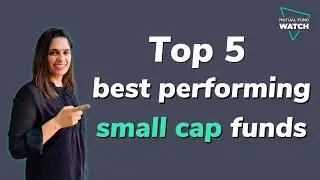 Top 5 small cap mutual funds for 2022 | Top small cap mutual funds in India 2022