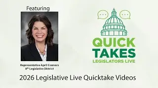 Representative April Connors Legislative Live, Quicktake
