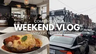 TORONTO WEEKEND! Italian food, barre class, walking downtown, self-care and prepping for the week!