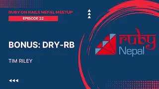 [EN] Bonus: Intro to Dry-rb | RubyNepal.org