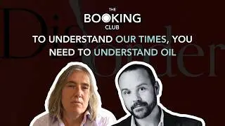 To Understand Our Times, You Need to Understand Oil, with Helen Thompson
