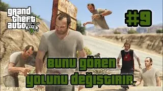 Bunu G&ouml;ren Yolunu Değiştirir! ┃ GTA V Enhanced Edition ┃ #9