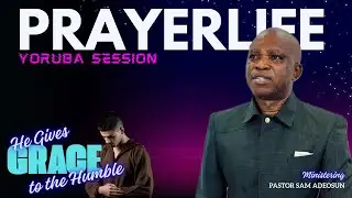 Глобальная сеть PrayerLife | Сессия на языке йоруба | Он дарует благодать смиренным | 28 января 2...