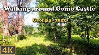 Walking around Gonio Castle - Georgia - 2020 - 4K 🇬🇪
