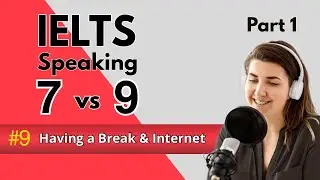 IELTS Speaking Band 9.0 | Перерыв и интернет | Часть 1: Примерные ответы и лексика | 2026
